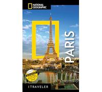 National Geographic Traveler: Paris, 5th Edition