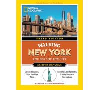 National Geographic Walking New York, 3rd Edition