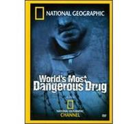 National Geographic: World's Most Dangerous Drug - DVD Zone 1