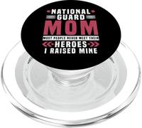 National Guard Mom I Raised My Own Heros Army Appreciation PopSockets PopGrip pour MagSafe