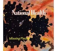 National Health - Missing Pieces