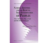 National Identities And The Right To Self-Determination Of Peoples