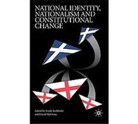 National Identity, Nationalism And Constitutional Change