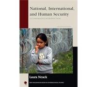 National International and Human Security by Laura Neack Laura Neack, (Auteur)