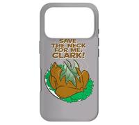 National Lampoon's Christmas Vacation Save The Neck Coque pour iPhone 17 Pro
