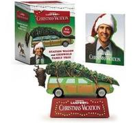 National Lampoons Christmas Vacation Station Wagon and Griswold Family Tree by Running Press Running Press (Auteur)