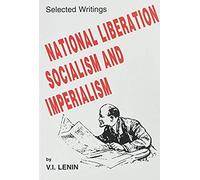 National Liberation, Socialism And Imperialism