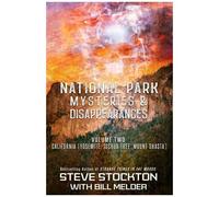 National Park Mysteries & Disappearances