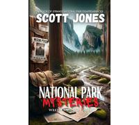 National Park Mysteries: Western United States