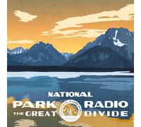 National Park Radio The Great Divide (CD)