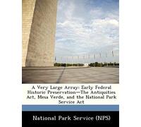 National Park Service (Nps): Very Large Array: Early Federal