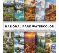 National Park Watercolor Scrapbook Paper: Scenic Mountain Landscapes, Forest & Lake Views, Nature Pattern Designs for Scrapbooking, Junk Journals, Card Making, Paper Crafts, Collage Art & DIY Projects