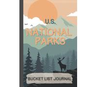National Parks Bucket List Journal & Passport Stamp Log: To Record Your National Park Travel, Adventures and Memories