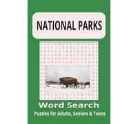 National Parks Word Search Puzzle Book: Word Searches with Easy to Read Print about National Parks, National Park Trails, National Park Animals and ... Gift for Vacations, Holidays and Free Times