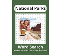 National Parks Word Search Puzzle Book: Word Searches with Easy to Read Print about National Parks, State Parks and More | 6x9 inches, 110 pages | 50+ ... Vacations, Travels, Road Trips and Free Times