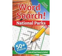 National Parks Word Search Puzzles: Word Searches about National Parks, Camping and Nature - 6x9, 110 Pages - 50+ Pages - Great for travel, holiday or a gift