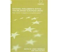 National Parliaments within the Enlarged European Union, Routledge Advances in European Politics