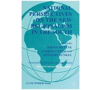 National Perspectives On The New Regionalism In The Third World
