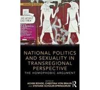 National Politics & Sexuality In Transre Christina Von Braun, Achim Rohde, Stefanie Schuler - Springorum (Auteur)