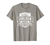 National Sarcasm Society as if we need your soutien T-Shirt