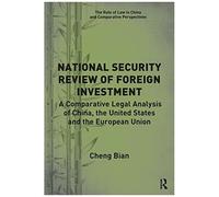 National Security Review Of Foreign Investment