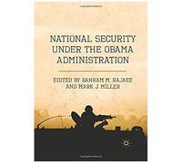National Security Under The Obama Administration