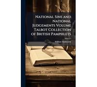 National Sins and National Judgements Volume Talbot Collection of British Pamphlets