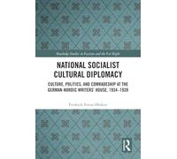 National Socialist Cultural Diplomacy