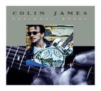 Colin James - National Steel [New Vinyl LP]