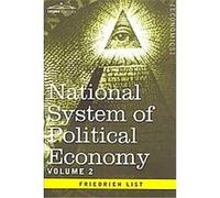 National System of Political Economy Friedrich List (Auteur)