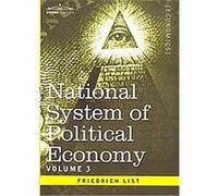 National System of Political Economy Friedrich List (Auteur)