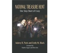 National Treasure Hunt One Step Short of Crazy - Emily M. Black - Amazon Digital Services LLC KDP - Livre en Anglais Emily M. BlackEmily M. Black (Auteur)