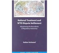 National Treatment and Wto Dispute Settlement Gaetan Verhoosel (Auteur)