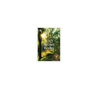 100 Secret Walks - National Trust Books - HarperCollins Publishers - Livre en Anglais - Paperback National Trust BooksNational Trust Books (Auteur)