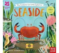 National Trust Big Outdoors for Little Explorers: Seaside – Nosy Crow