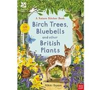 National Trust: Birch Trees, Bluebells and Other British Plants (National Trust Sticker Spotter Books)