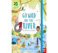 National Trust Go Wild on the River by Goldie Hawk Inconnu (Auteur)