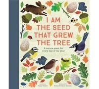 National Trust I Am the Seed That Grew the Tree A Nature Poem for Every Day of the Year Poetry Collections by Fiona Waters Inconnu (Auteur)