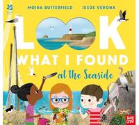 Moira Butterfield – National Trust : Look What I Found at the Seaside – Nosy Crow