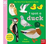 National Trust : Mon tout premier guide de repérage : Je repère un canard