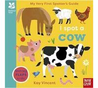 National Trust My Very First Spotters Guide I Spot a Cow - Nosy Crow Ltd - Nosy Crow Ltd - Livre en Anglais - Board book Nosy Crow LtdNosy Crow Ltd (Auteur)