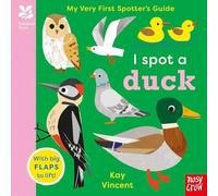 Nosy Crow – National Trust : My Very First Spotter's Guide : I Spot a Duck
