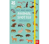 National Trust: Out and About: Animal Spotter: A Children’s Guide to 50 Different Wild Animals