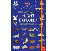 National Trust: Out and About Night Explorer – Guide enfant 100+ insectes animaux oiseaux & étoiles