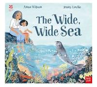 National Trust The Wide Wide Sea by Anna Wilson Anna Wilson (Auteur)