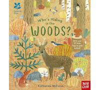 National Trust Whos Hiding in the Woods National Trust Whos Hiding in the Woods (Auteur)