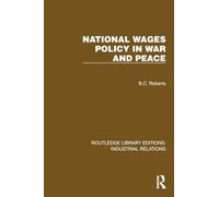 National Wages Policy in War and Peace