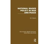 National Wages Policy In War And Peace