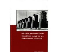National Water Resources Challenges Faci Engineering Committee On U S Army Corps Of Engineers Water Resources Science, Water Science And Technology Board And Planning, National Research Council Divisi