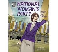 National Women's Party Fight For Suffrage